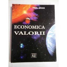 ECONOMICA VALORII - PAUL BRAN